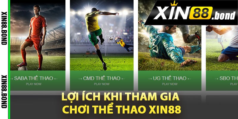 Lợi ích khi tham gia chơi thể thao Xin88