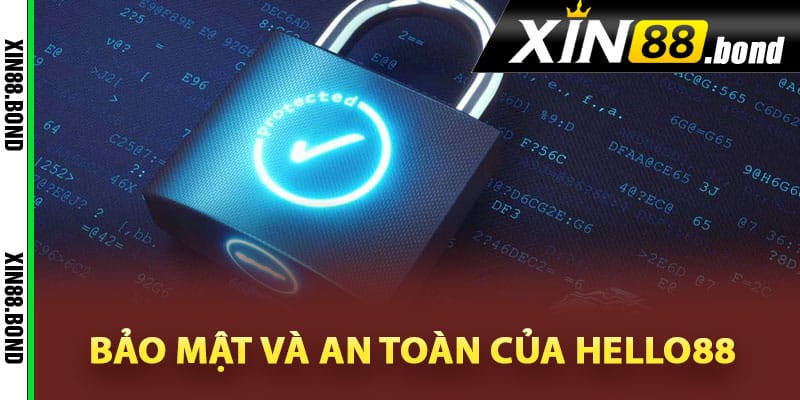 Tiêu chuẩn bảo mật và an toàn của Hello88